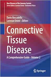 Connective Tissue Disease: A Comprehensive Guide – Volume 2 (Rare Diseases of the Immune System) (EPUB)