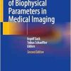 Quantification of Biophysical Parameters in Medical Imaging, 2nd Edition (EPUB)