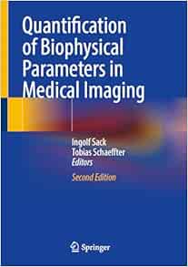 Quantification of Biophysical Parameters in Medical Imaging, 2nd Edition (EPUB)