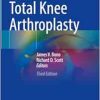 Revision Total Knee Arthroplasty, 3rd edition (Original PDF from Publisher)