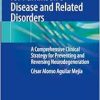 Therapeutic Exercise for Parkinson’s Disease and Related Disorders: A Comprehensive Clinical Strategy for Preventing and Reversing Neurodegeneration (Original PDF from Publisher)