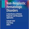 Non-Neoplastic Hematologic Disorders: A Quick Review of Modern Diagnostic and Therapeutic Approaches (EPUB)