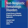 Non-Neoplastic Hematologic Disorders: A Quick Review of Modern Diagnostic and Therapeutic Approaches (Original PDF from Publisher)