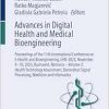 Advances in Digital Health and Medical Bioengineering: Proceedings of the 11th International Conference on E-Health and Bioengineering, EHB-2023, … and Informatics (IFMBE Proceedings, 110), 2024th Edition (EPUB)
