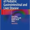 Pathology of Pediatric Gastrointestinal and Liver Disease, 3rd Edition (Original PDF from Publisher)