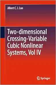 Two-dimensional Crossing-Variable Cubic Nonlinear Systems (EPUB)