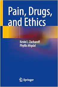 Pain, Drugs, and Ethics (Original PDF from Publisher)