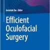 Efficient Oculofacial Surgery (Original PDF from Publisher)