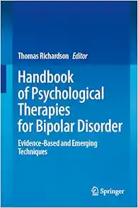 Handbook of Psychological Therapies for Bipolar Disorder: Evidence-Based and Emerging Techniques (EPUB)