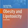Obesity and Lipotoxicity (Advances in Experimental Medicine and Biology, 1460), 2nd Edition (Original PDF from Publisher)