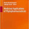 Medicinal Applications of Phytopharmaceuticals (Original PDF from Publisher)