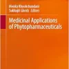 Medicinal Applications of Phytopharmaceuticals (EPUB)