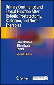 Urinary Continence and Sexual Function After Robotic Prostatectomy, Radiation, and Novel Therapies, 2nd Edition (EPUB)