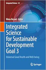 Integrated Science for Sustainable Development Goal 3: Universal Good Health and Well-Being (Integrated Science, 24) (EPUB)