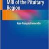 Tricks and Traps in MRI of the Pituitary Region (Original PDF from Publisher)