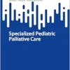Specialized Pediatric Palliative Care (SpringerBriefs in Child Health) (EPUB)