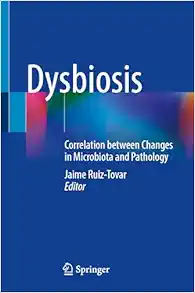 Dysbiosis: Correlation between Changes in Microbiota and Pathology (Original PDF from Publisher)