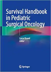 Survival Handbook in Pediatric Surgical Oncology (Original PDF from Publisher)