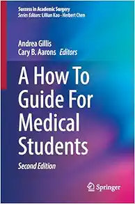 A How To Guide For Medical Students, 2nd Edition (Success in Academic Surgery) (EPUB)