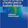 The Insider’s Pocket Guide to Navigating a Faculty Career in Academic Medicine (EPUB)