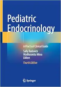 Pediatric Endocrinology: A Practical Clinical Guide, 4th Edition (EPUB)