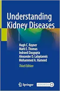 Understanding Kidney Diseases, 3rd Edition (Original PDF from Publisher)