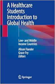 A Healthcare Students Introduction to Global Health: Low- and Middle Income Countries (EPUB)