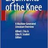 Ligaments of the Knee: A Machine-Generated Literature Overview (EPUB)
