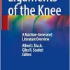 Ligaments of the Knee: A Machine-Generated Literature Overview (Original PDF from Publisher)
