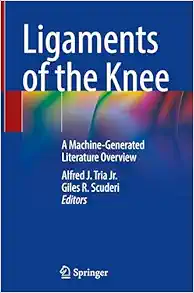 Ligaments of the Knee: A Machine-Generated Literature Overview (Original PDF from Publisher)