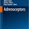 Adrenoceptors (Handbook of Experimental Pharmacology, 285) (Original PDF from Publisher)