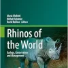 Rhinos of the World: Ecology, Conservation and Management (Fascinating Life Sciences) (EPUB)
