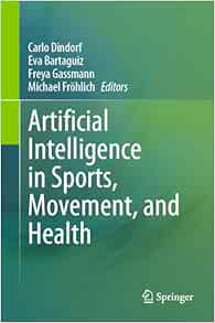 Artificial Intelligence in Sports, Movement, and Health (EPUB)