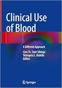 Clinical Use of Blood: A Different Approach (EPUB)