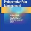 Perioperative Pain Management: A Clinical Guide (Original PDF from Publisher)