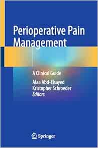 Perioperative Pain Management: A Clinical Guide (Original PDF from Publisher)