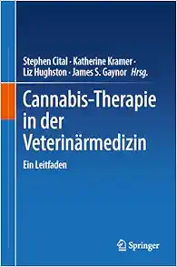Cannabis-Therapie in der Veterinärmedizin: Ein Leitfaden (German Edition) (EPUB)