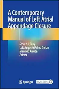 A Contemporary Manual of Left Atrial Appendage Closure (EPUB)