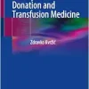 History of Blood Donation and Transfusion Medicine (EPUB)