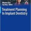 Treatment Planning In Implant Dentistry (BDJ Clinician’s Guides), 2nd Edition (EPUB)