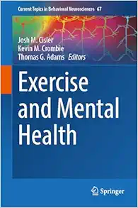 Exercise and Mental Health (Current Topics in Behavioral Neurosciences, 67) (EPUB)
