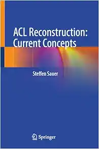 ACL Reconstruction: Current Concepts (EPUB)