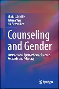 Counseling and Gender: Intersectional Approaches for Practice, Research, and Advocacy (Original PDF from Publisher)