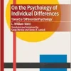 On the Psychology of Individual Differences: Toward a ‘Differential Psychology’ (Palgrave Studies in the Theory and History of Psychology) (Original PDF from Publisher)