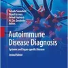 Autoimmune Disease Diagnosis: Systemic and Organ-specific Diseases, 2nd Edition (EPUB)