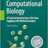 Computational Biology: A Practical Introduction to Bio Data Juggling with Worked Examples, 3rd Edition (EPUB)