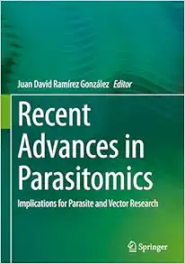 Recent Advances in Parasitomics: Implications for Parasite and Vector Research (Original PDF from Publisher)