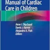 Manual of Cardiac Care in Children (Original PDF from Publisher)