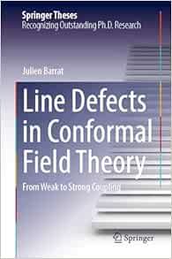 Line Defects in Conformal Field Theory: From Weak to Strong Coupling (Springer Theses) (Original PDF from Publisher)