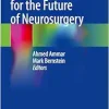 Ethical Challenges for the Future of Neurosurgery (Original PDF from Publisher)